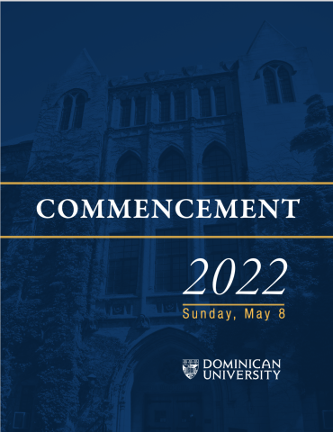 Commencement 2022 Program | Dominican University